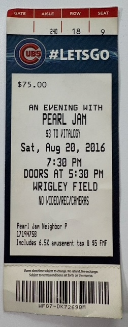Original Pearl Jam Wrigley Field ticket in Chicago, dated August 20, 2016.