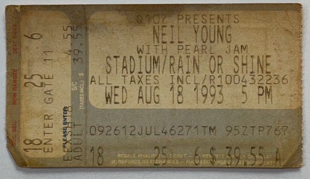 Original ticket for Neil Young with Pearl Jam in Toronto, dated August 18, 1993.