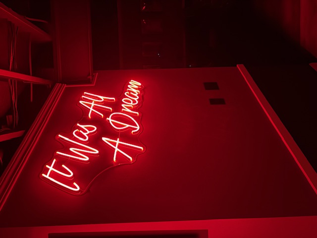 It Was All a Dream neon sign